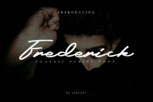 Frederick Script: A Font That Speaks Volumes