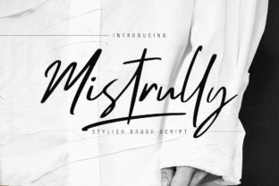 Mistrully Script: A Handwritten Font That Feels Like Home