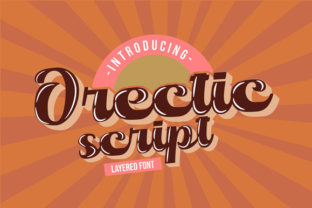 Orectic Script: A Font That Speaks with Style